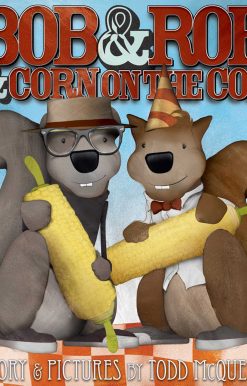 Bob & Rob & Corn on the Cob