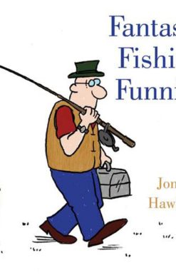 Fantastic Fishing Funnies