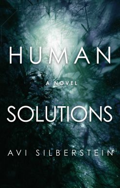 Human Solutions: A Novel