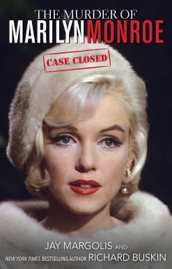 The Murder of Marilyn Monroe: Case Closed