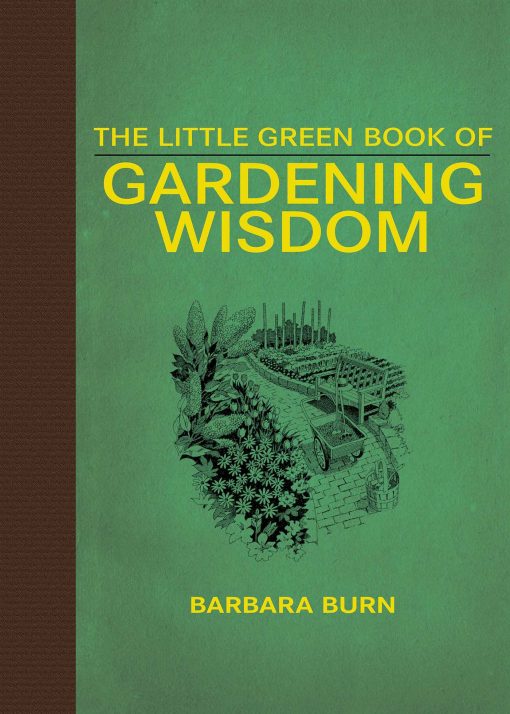 The Little Green Book of Gardening Wisdom