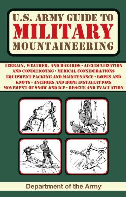 U.S. Army Guide to Military Mountaineering