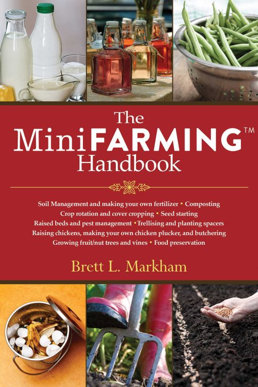 The Mini Farming Handbook