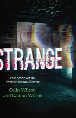 Strange: True Stories of the Mysterious and Bizarre