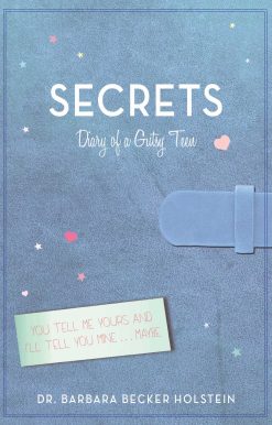 Secrets: Diary of a Gutsy Teen
