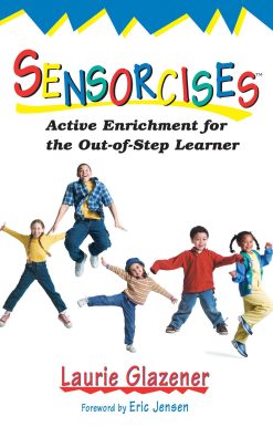 Sensorcises: Active Enrichment for the Out-of-Step Learner
