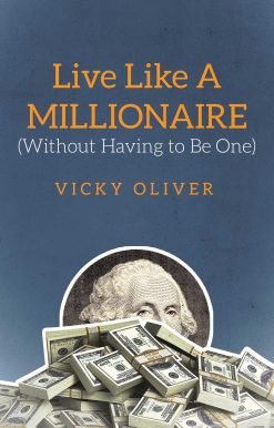 Live Like a Millionaire (Without Having to Be One)