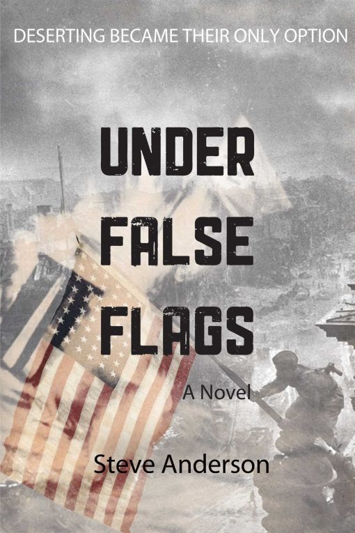 Under False Flags: A  Novel