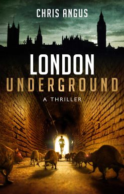 London Underground: A Thriller
