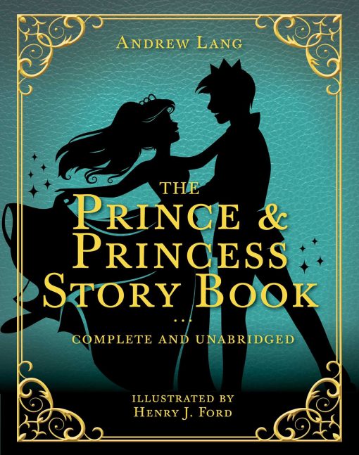 The Prince & Princess Story Book