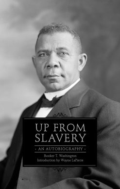 Up from Slavery: An Autobiography