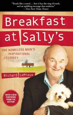 Breakfast at Sally's: One Homeless Man's Inspirational Journey