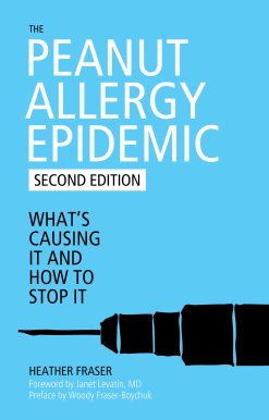 The Peanut Allergy Epidemic: What's Causing It and How to Stop It