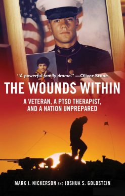 The Wounds Within: A Veteran, a PTSD Therapist, and a Nation Unprepared