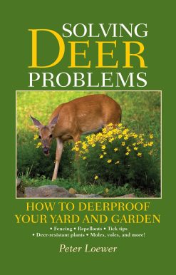 Solving Deer Problems: How to Deerproof Your Yard and Garden