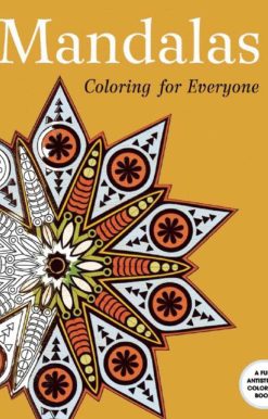 Mandalas: Coloring for Everyone
