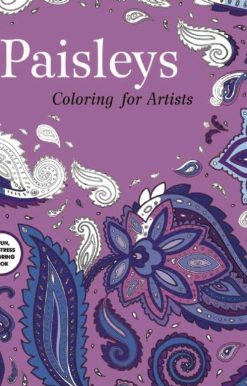 Paisleys: Coloring for Artists