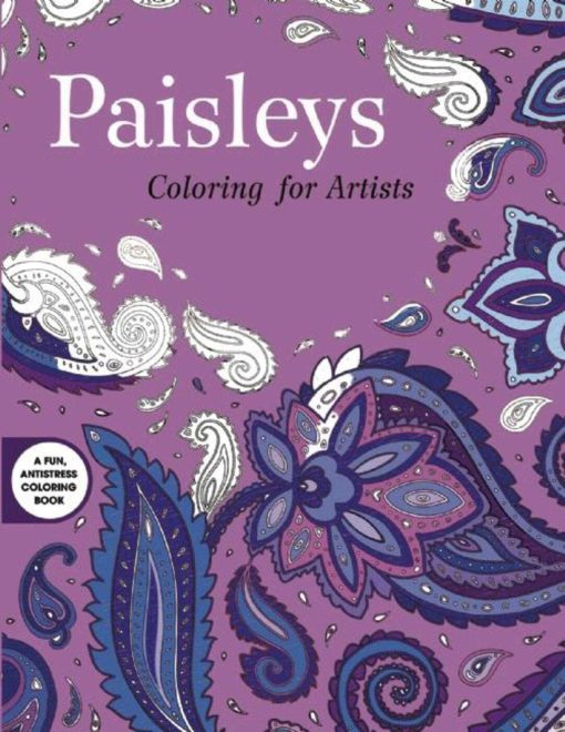 Paisleys: Coloring for Artists