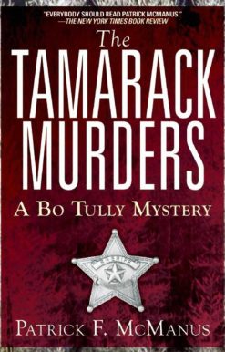 The Tamarack Murders: A Bo Tully Mystery