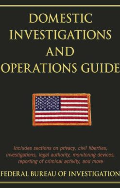 Domestic Investigations and Operations Guide