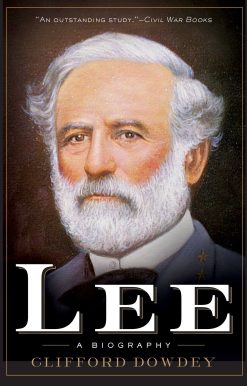 Lee: A Biography