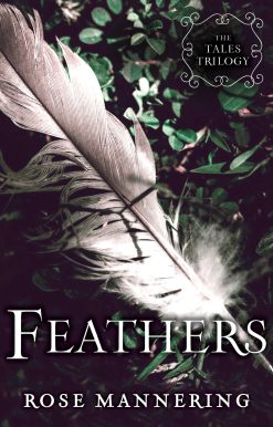 Feathers: The Tales Trilogy, Book 2