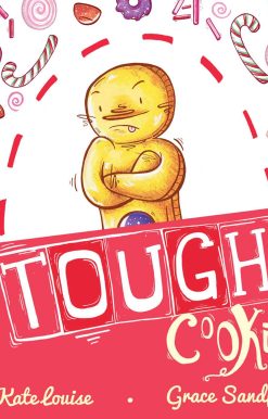 Tough Cookie