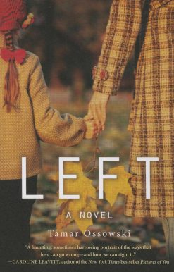 Left: A Novel