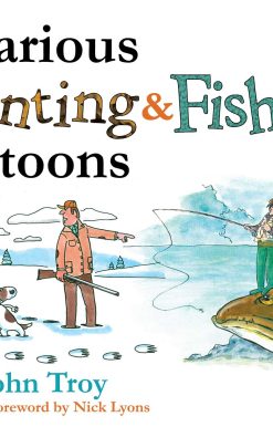 Hilarious Hunting & Fishing Cartoons