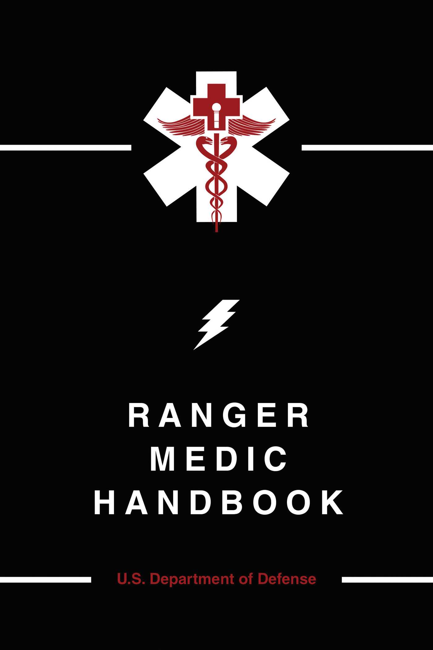 Ranger Medic Handbook 1 Ranger Medic Handbook