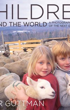 Children Around the World: A Photographic Treasury of the Next Generation