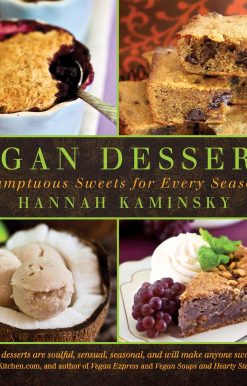 Vegan Desserts: Sumptuous Sweets for Every Season