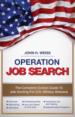 Operation Job Search: A Guide for Military Veterans Transitioning to Civilian Careers