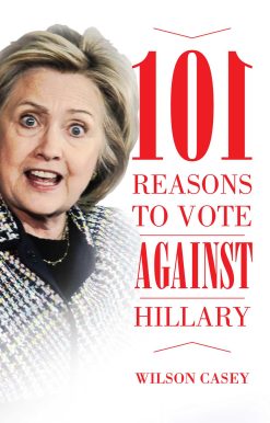 101 Reasons to Vote against Hillary