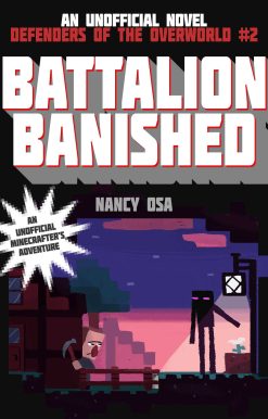 Battalion Banished: Defenders of the Overworld #2