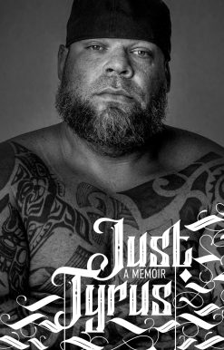 Just Tyrus: A Memoir
