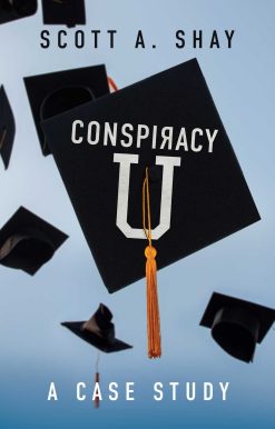 Conspiracy U: A Case Study