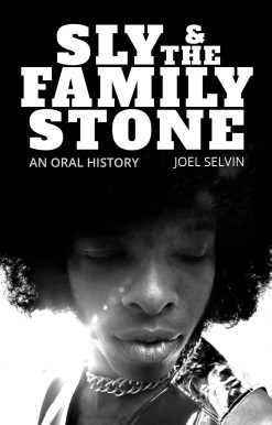 Sly & the Family Stone: An Oral History