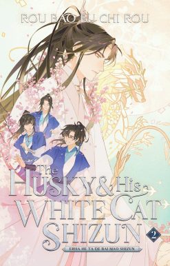 The Husky and His White Cat Shizun: Erha He Ta de Bai Mao Shizun (Novel) Vol. 2