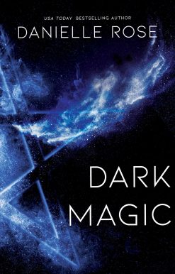 Dark Magic: Darkhaven Saga Book 2