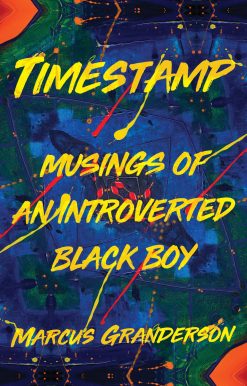 Timestamp: Musings of an Introverted Black Boy
