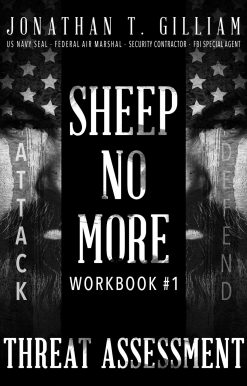 Sheep No More Workbook #1: Threat Assessment