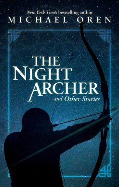 The Night Archer: and Other Stories