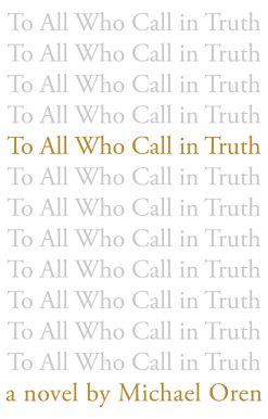 To All Who Call in Truth