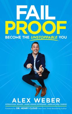 Fail Proof: Become the Unstoppable You