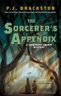 The Sorcerer's Appendix: A Brothers Grimm Mystery