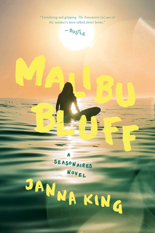 Malibu Bluff: A Seasonaires Novel