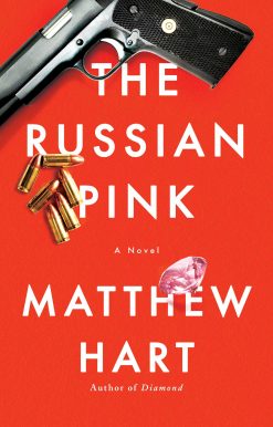 The Russian Pink: A Novel