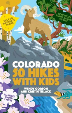 50 Hikes with Kids Colorado