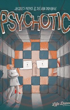 Psychotic